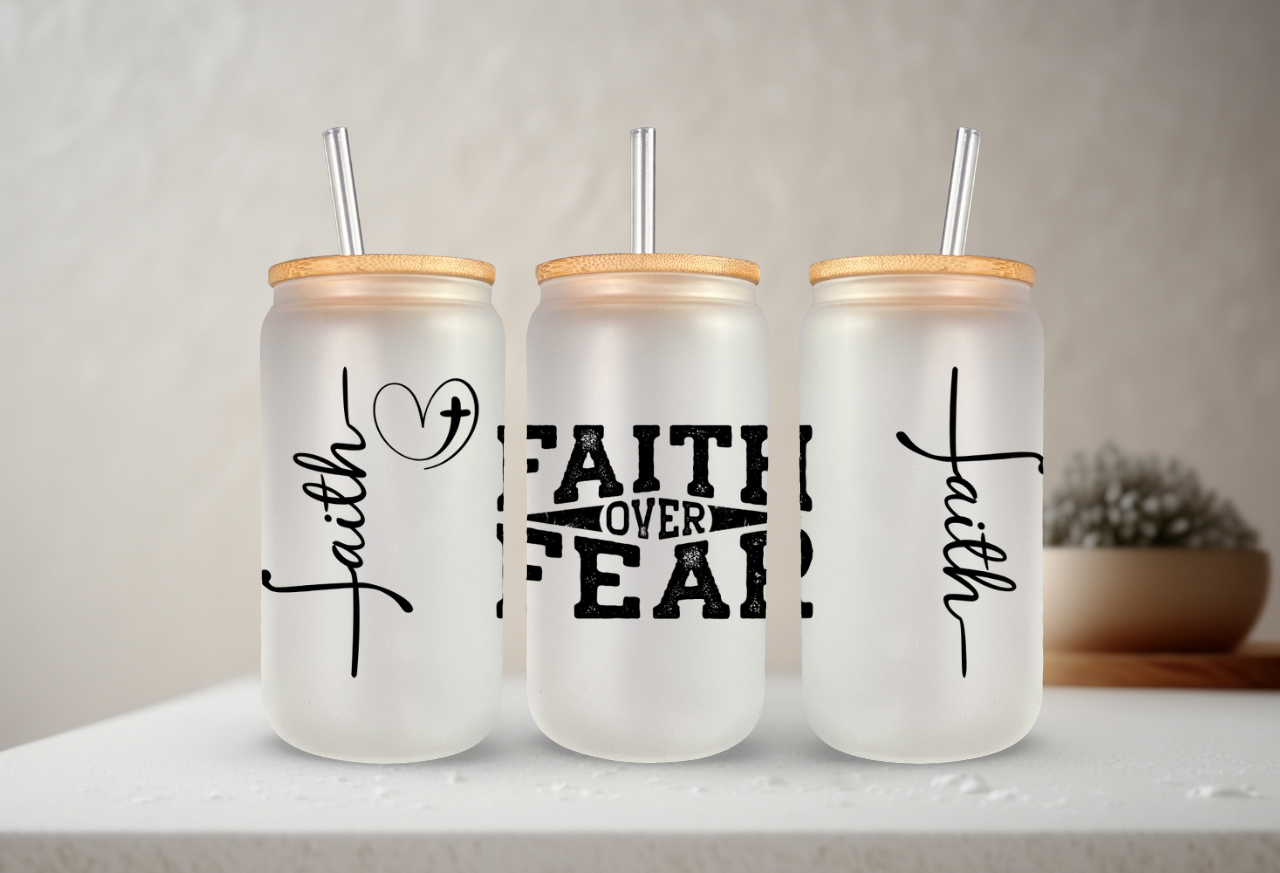 Faith Over Fear Frosted Glass 16oz